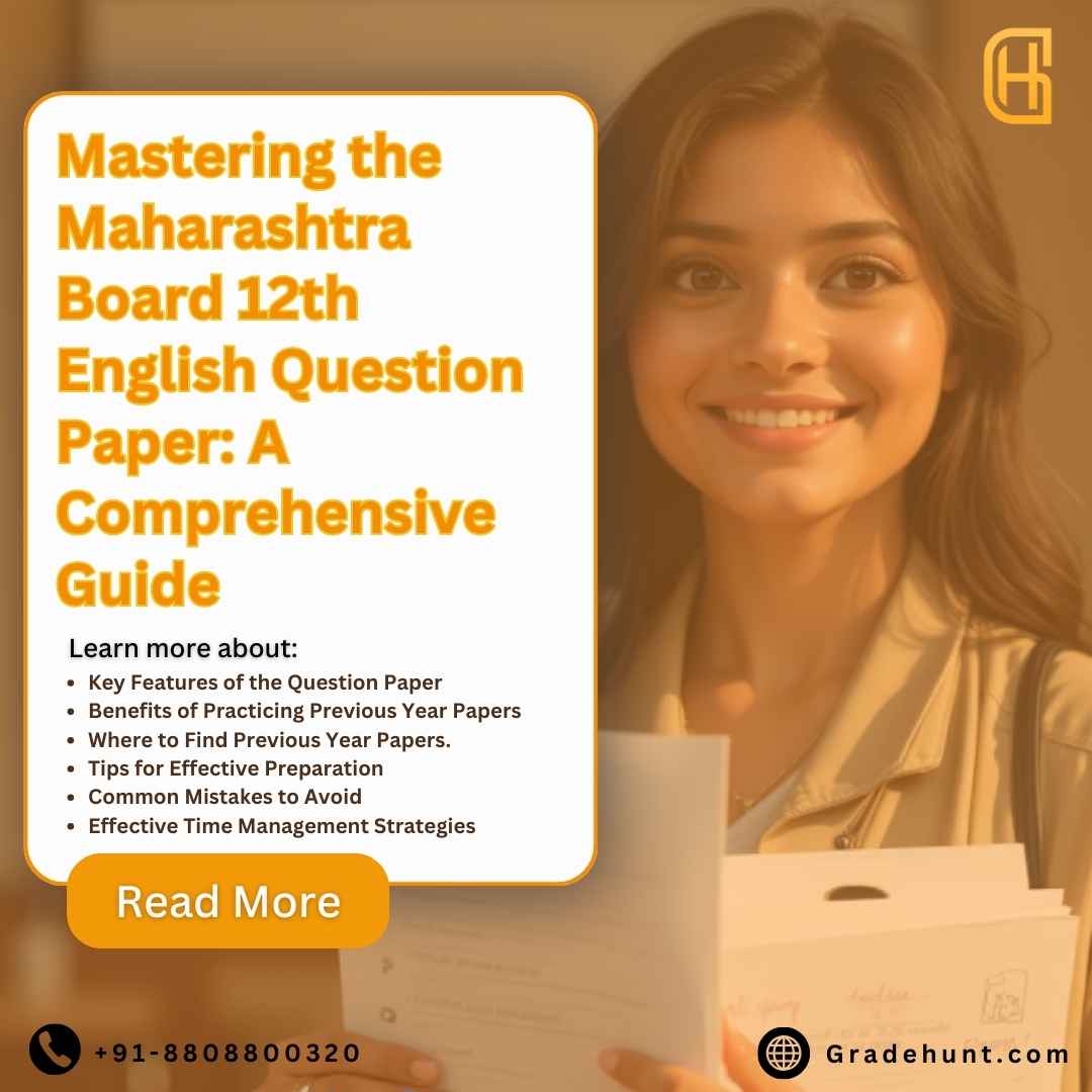 Mastering the Maharashtra Board 12th English Question Paper: A Comprehensive Guide