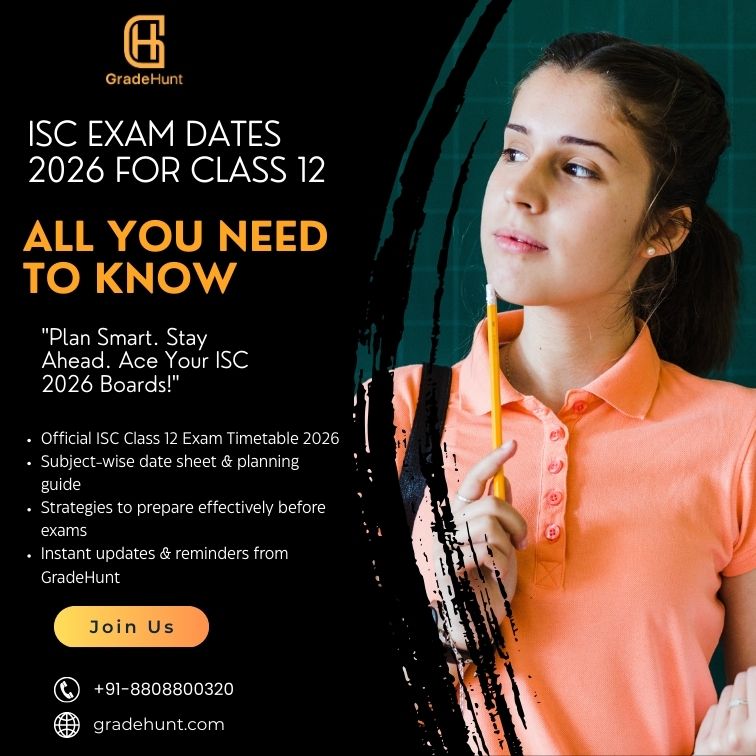 ISC Exam Dates 2026 for Class 12: All You Need to Know