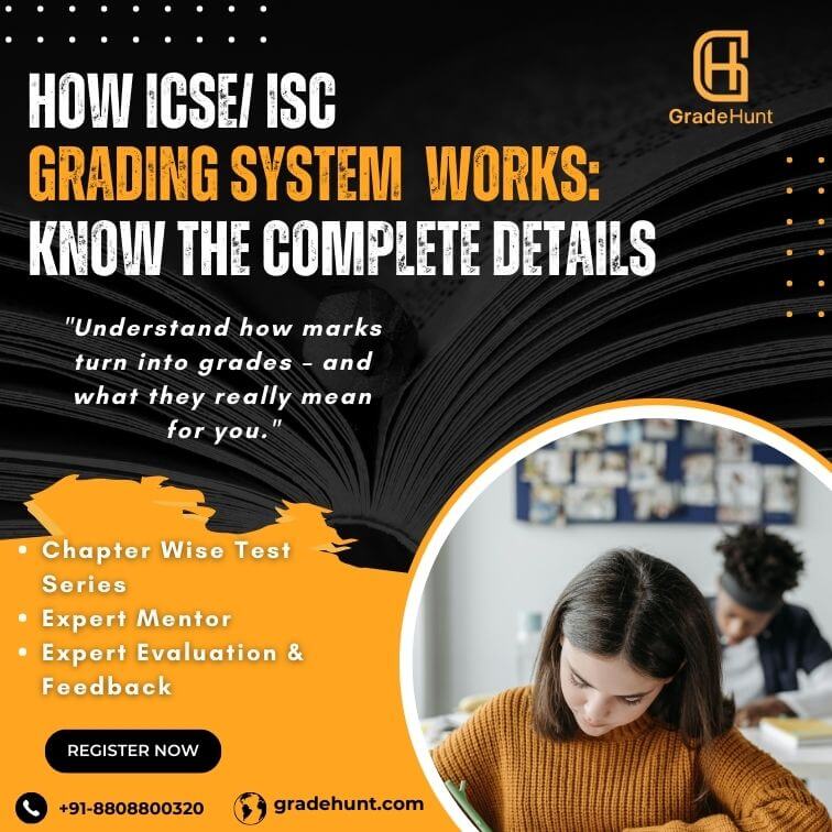 How ICSE/ ISC Grading system works | Know the complete details