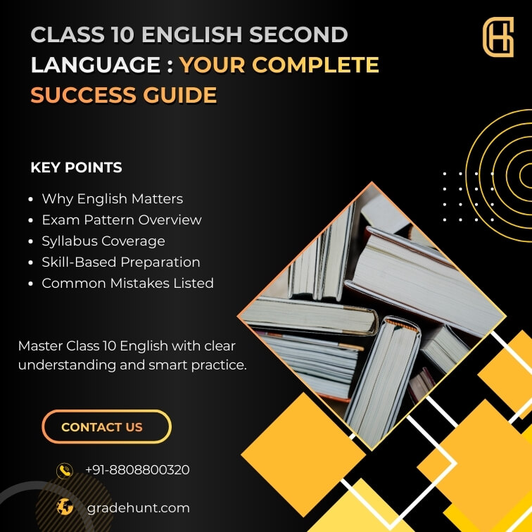 Class 10 English Second Language: Your Complete Success Guide