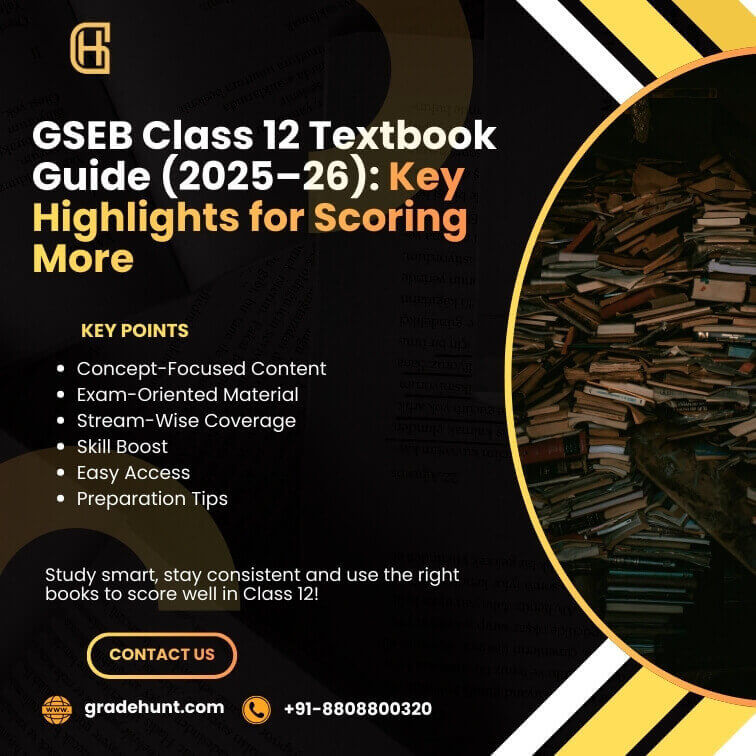 GSEB 12th Textbook 2025-26: The Best Guide to Download, Learn and Score More in the Class 12 Board Exams