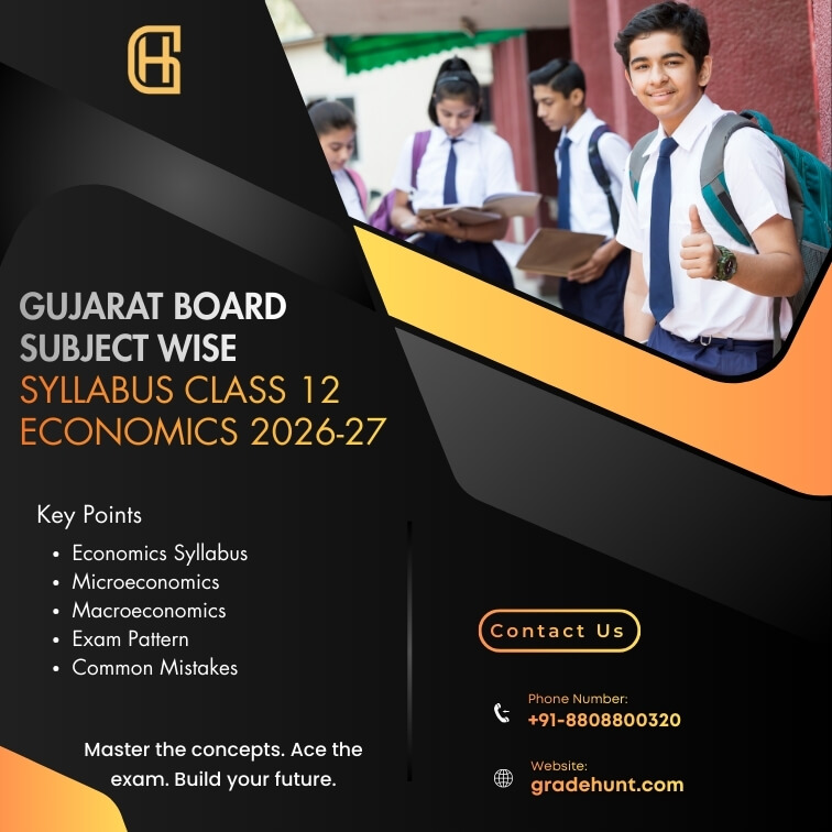 Gujarat Board Subject Wise Syllabus Class 12 Economics 2026-27
